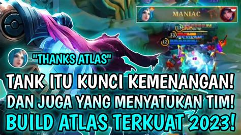 TANK ITU KUNCI KEMENANGAN DAN JUGA YANG MENYATUKAN TIM BUILD ATLAS