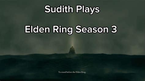 Elden Ring Lets Play Season 3 Premiere YouTube