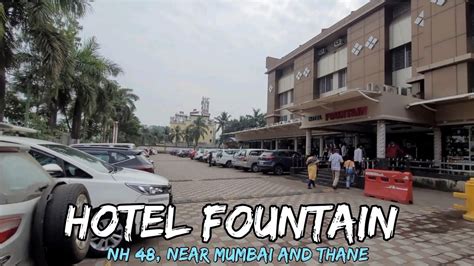 Hotel Fountain National Highway Near Mumbai Varsava Mira