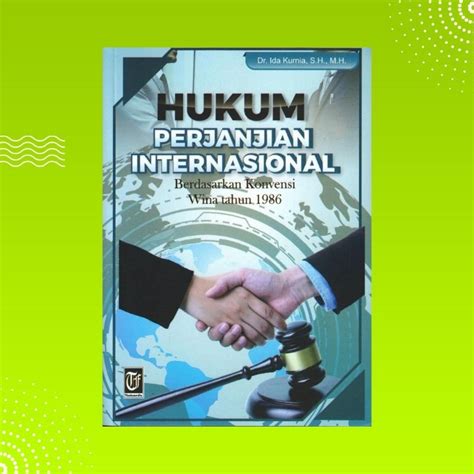 Jual Buku Hukum Perjanjian Internasional Berdasarkan Konvensi Wina