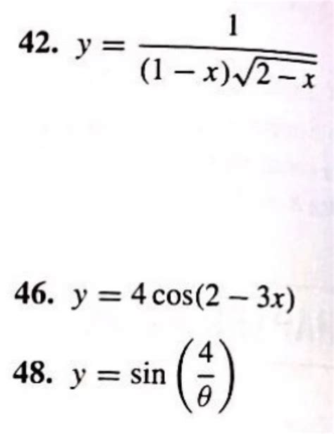 Solved 42 Y1−x2−x1 46 Y4cos2−3x 48 Ysinθ4