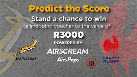 Springboks vs France: Predict and WIN!