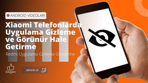 Xiaomi Telefonlarda Uygulama Gizleme Ve G R N R Hale Getirme Redmi