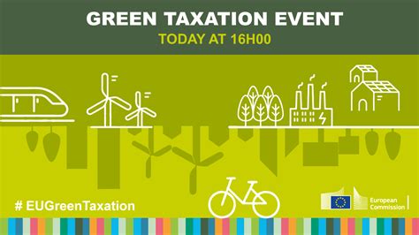 Eu Tax And Customs 🇪🇺 On Twitter Our Eugreentaxation Event Takes Place