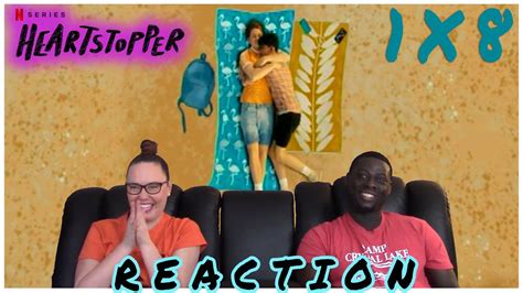 HEARTSTOPPER 1X8 Boyfriend REACTION FULL Reactions On Patreon YouTube