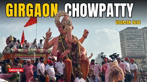 Ganpati Visarjan At Girgaon Chowpatty Lalbaug Cha Raja Visarjan