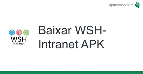 Wsh Intranet Apk Android App Baixar Grátis