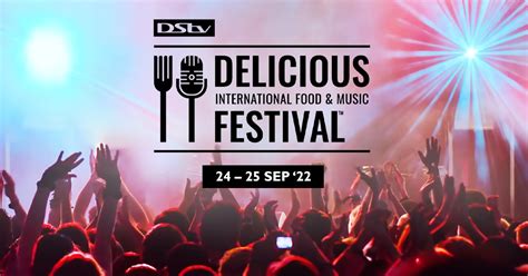 ESSENTIAL GUIDE TO MZANSI S PREMIER LIFESTYLE FESTIVAL DSTV DELICIOUS