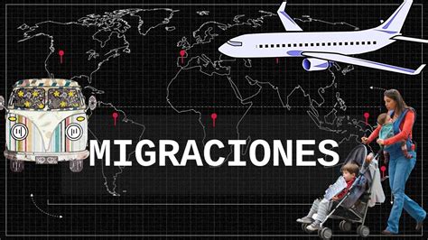 ¿quÉ Es MigraciÓn DefiniciÓn ClasificaciÓn Causas Y Consecuencias