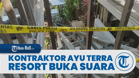 Kontraktor Ayu Terra Resort Ubud Buka Suara Pasca Dilaporkan Owner Ke