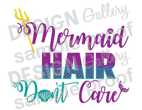 Mermaid Hair Don T Care Png SVG DXF Cut File Etsy