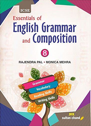 ICSE Essentials Of English Grammar And Composition Class 8 2018 19