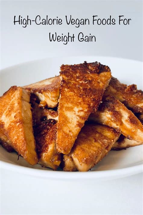 High Calorie Vegan Foods For Weight Gain A Sweet Alternative