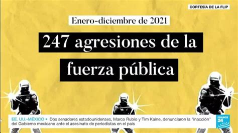 Las Agresiones Contra Periodistas En Colombia Aumentaron Un 31 En 2021