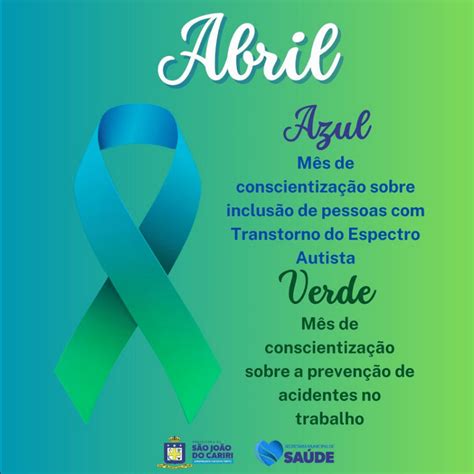 O mês de Abril é dedicado as campanhas Abril Azul e Verde Prefeitura