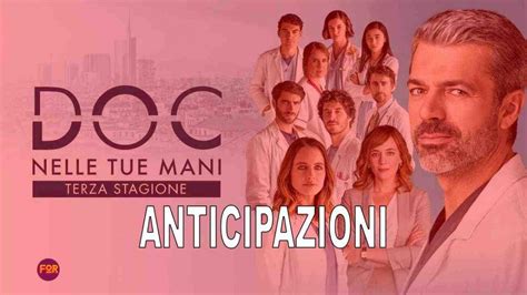 Doc Nelle tue mani 3 anticipazioni ultima puntata verrà a galla