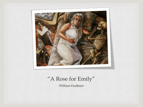 Rose For Emily