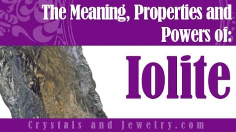 Iolite Meanings Properties And Powers The Complete Guide