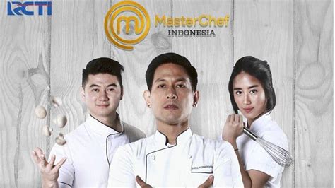 Live Streaming Rcti Masterchef Indonesia Sore Ini Siapa Bakal