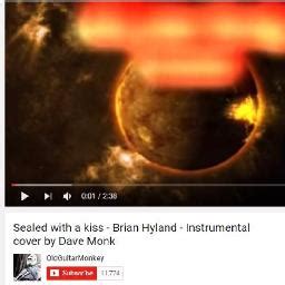 Sealed With A Kiss Song Lyrics And Music By Brian Hyland Arranged By