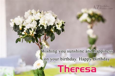 Happy Birthday Theresa - AZBirthdayWishes.com