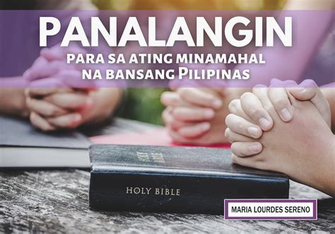 Panalangin Para Sa Ating Bansang Pilipinas Sa Ngalang Ng Ama At Ng