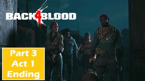 Back Blood Gameplay Walkthrough Part Act Ending Fps Hd Xbox