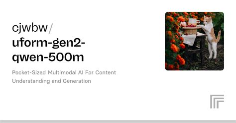 Cjwbw Uform Gen2 Qwen 500m Run With An API On Replicate