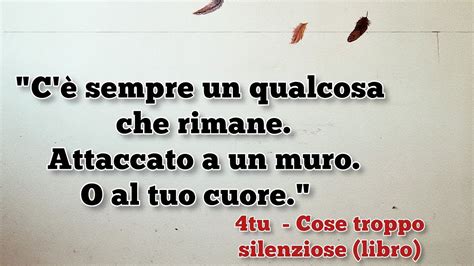 Monologo d amore C è sempre un qualcosa che rimane Attaccato a un