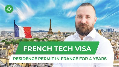 Residence Permit In France French Tech Visa Via Passeport Talent