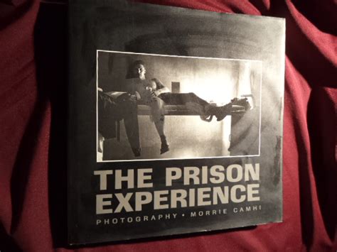 The Prison Experience Signed By The Author By Camhi Morrie Hard