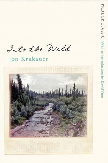 Книга: "Into the Wild" - Jon Krakauer. Купить книгу, читать рецензии ...