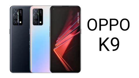 Oppo K9 – Full Phone Specifications