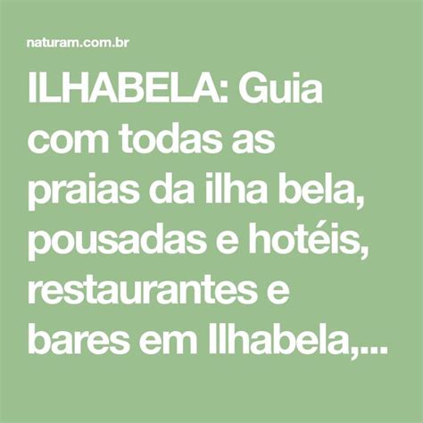 Ilha Bela Litoral Norte SP Guia Completo De Ilhabela Naturam