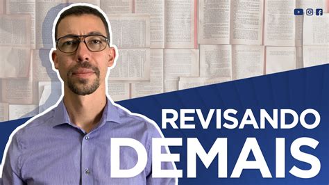 O problema de revisar demais como fazer revisões periódicas