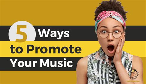 Ways To Promote Your Music In 2022