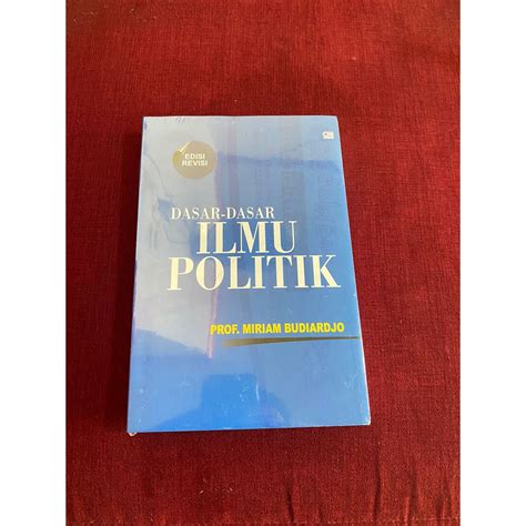 Jual Buku Dasar Dasar Ilmu Politik Edisi Revisi Miriam Budiardjo