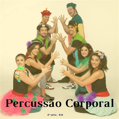 Arte M Sica Percuss O Corporal Conex O Escola Sme