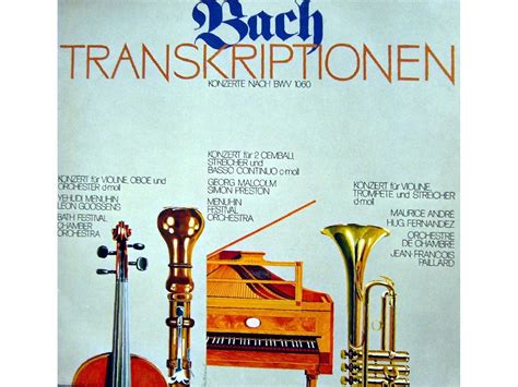 Transkriptionen Konzerte Nach Bwv Johann Sebastian Bach