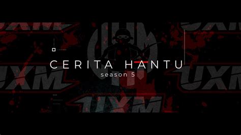 Cerita Hantu Season 5 Trailer YouTube