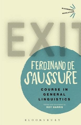 Course In General Linguistics By Ferdinand De Saussure Goodreads