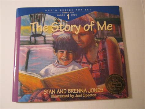 The Story Of Me Book God S Design For Sex Jones Stan Jones