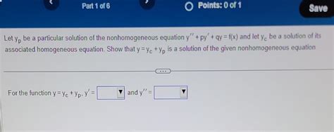 Let Yp Be A Particular Solution Of The Nonhomogeneous