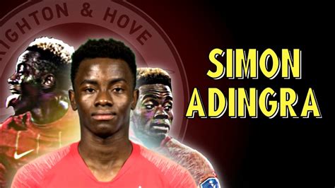 Simon Adingra Brightons Next Superstar Youtube