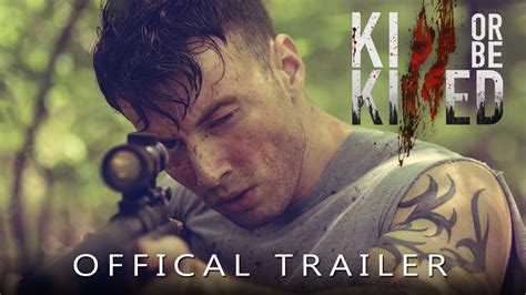 Kill Or Be Killed Official Short Film Trailer Youtube