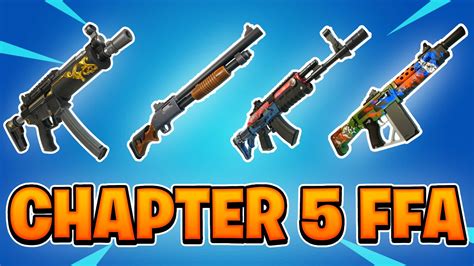 Chapter 5 Weapons Ffa 2111 3196 0944 By Shook Fortnite Creative Map