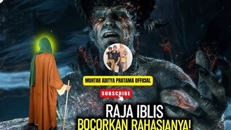 SEPERTI APAKAH RAHASIA IBLIS BERIKUT KISAH RAHASIA IBLIS YG DIBONGKAR