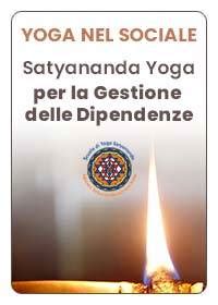 Satyananda Yoga Per La Gestione Delle Dipendenze Scuola Di Yoga