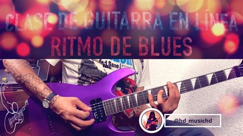 PASO A PASO Aprende A Tocar BLUES En Guitarra Fácil y Sencillo YouTube