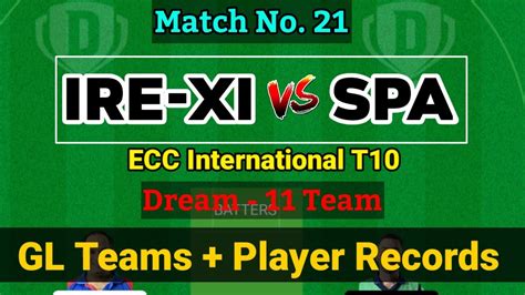 IRE XI Vs SPA Dream11 ECC T10 Match IRE Vs SP Dream11 Prediction